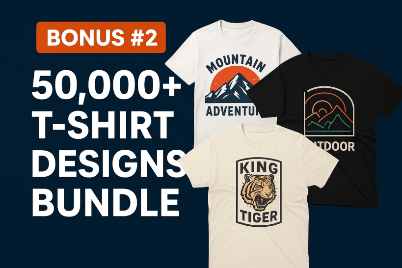 Free Bonus #2: T SHIRT BUNDLE